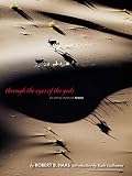 Haas, Bobby: Through The Eyes Of The Gods: An Aerial Vision Of Africa