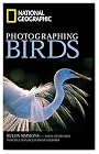 National Geographic Photographing Birds