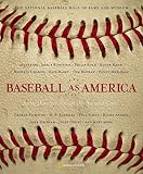 National Geographic Society: Baseball As America: Seeing Ourselves Through Our National Game National Geographic Society: Baseball As America: Seeing Ourselves Through Our National Game
