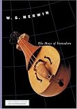 Merwin, W.S.: The Mays of Ventadorn Merwin, W.S.: The Mays of Ventadorn