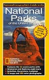National Geographic Society Staff: National Geographic's Guide to the National Parks of the United States National Geographic Society Staff: National Geographic's Guide to the National Parks of the United States