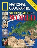 National Geographic Society: National Geographic Student Atlas Of The World National Geographic Society: National Geographic Student Atlas Of The World