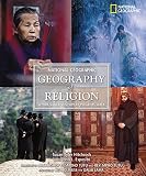 Esposito, John L.: Geography of Religion: Where God Lives, Where Pilgrims Walk