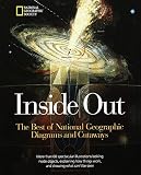 National Geographic Society Staff: Inside Out : The Best of National Geographic Diagrams and Cutaways