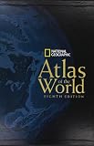 National Geographic: National Geographic Atlas of the World National Geographic: National Geographic Atlas of the World