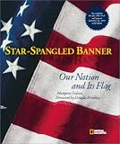 National Geographic Society Staff: Star-Spangled Banner National Geographic Society Staff: Star-Spangled Banner