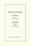 Husserl, Edmund: Briefwechsel Husserl, Edmund: Briefwechsel