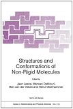 Laane, Jaan: Structures and Conformations of Non-Rigid Molecules