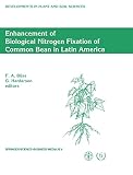International Atomic Energy Agency: Enhancement of Biological Nitrogen Fixation of Common Bean in Latin America: Results from an Fao/Iaea Co-Ordinated Research Programme, 1986-1991 International Atomic Energy Agency: Enhancement of Biological Nitrogen Fixation of Common Bean in Latin America: Results from an Fao/Iaea Co-Ordinated Research Programme, 1986-1991