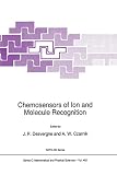Czarnik, Anthony W.: Chemosensors of Ion and Molecule Recognition Czarnik, Anthony W.: Chemosensors of Ion and Molecule Recognition