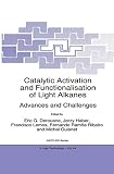 Haber, Jerzy: Catalytic Activation and Functionalisation of Light Alkanes: Advances and Challenges Haber, Jerzy: Catalytic Activation and Functionalisation of Light Alkanes: Advances and Challenges