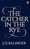 Salinger, J. D.: The Catcher in the Rye
