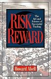 Abell, Howard: Risk Reward: The Art and Science of Successful Trading