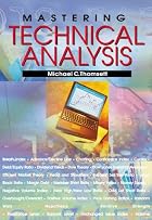 Mastering Technical Analysis by Michael C.&hellip;