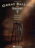 Leonard, Hal: Great Ballads for Singers Leonard, Hal: Great Ballads for Singers