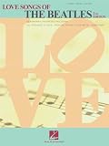 The Beatles: Love Songs of the Beatles The Beatles: Love Songs of the Beatles