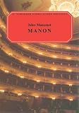 Massenet, Jules: Manon: Vocal Score Five Acts Massenet, Jules: Manon: Vocal Score Five Acts