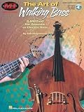 Magnusson, Bob: The Art of Walking Bass: A Method for Acoustic or Electric Bass Magnusson, Bob: The Art of Walking Bass: A Method for Acoustic or Electric Bass
