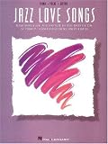 Hal Leonard Corp: Jazz Love Songs Hal Leonard Corp: Jazz Love Songs