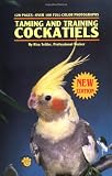Moustaki, Nikki: Taming and Training Cockatiels: A New Approach Moustaki, Nikki: Taming and Training Cockatiels: A New Approach