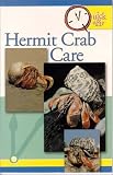 Tfh Publications Staff: Quick and Easy Hermit Crab Care Tfh Publications Staff: Quick and Easy Hermit Crab Care