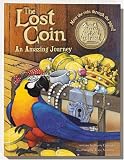 Gerstein, Sherry: The Lost Coin: An Amazing Journey