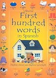Amery, Heather: First Hundred Words in Spanish Amery, Heather: First Hundred Words in Spanish