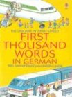 Amery, Heather: Mini First Thousand Words German Internet Linked Amery, Heather: Mini First Thousand Words German Internet Linked