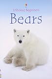Helbrough, Emma: Bears Helbrough, Emma: Bears