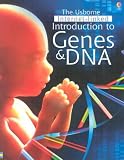 Claybourne, Anna: Usborne Internet Linked Introduction to Genes and DNA Claybourne, Anna: Usborne Internet Linked Introduction to Genes and DNA