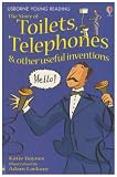 Dolby, Karen: The Story Of Toilets, Telephones & Other Useful Inventions Dolby, Karen: The Story Of Toilets, Telephones & Other Useful Inventions