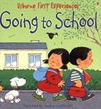 Civardi, Anne: Going To School