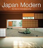 Nose, Michiko Rico: Japan Modern: New Ideas for Contemporary Living Nose, Michiko Rico: Japan Modern: New Ideas for Contemporary Living