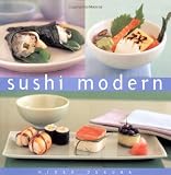 Dekura, Hideo: Sushi Modern Dekura, Hideo: Sushi Modern