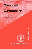 McCarter, P. Kyle: Textual Criticism: Recovering the Text of the Hebrew Bible McCarter, P. Kyle: Textual Criticism: Recovering the Text of the Hebrew Bible