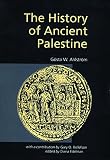 Ahlstrom, Gosta W.: The History of Ancient Palestine Ahlstrom, Gosta W.: The History of Ancient Palestine