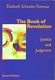 Schussler, F.: Book of Revelation: Justice & Thought