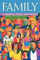 Family: A Christian Social Perspective by&hellip;