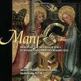 Pelikan, Jaroslav: Mary: Images Of The Mother Of Jesus In Jewish And Christian Perspective Pelikan, Jaroslav: Mary: Images Of The Mother Of Jesus In Jewish And Christian Perspective