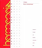 Achtemeier, Paul J.: 1 Peter: A Commentary on First Peter Achtemeier, Paul J.: 1 Peter: A Commentary on First Peter