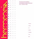 Bradshaw, Paul: The Apostolic Tradition: A Commentary Bradshaw, Paul: The Apostolic Tradition: A Commentary