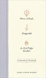 Walker, Laura Jensen: Ferris Wheels, Daffodils and Hot Fudge Sundaes: A Journal of Gratitude