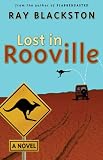 Blackston, Ray: Lost in Rooville Blackston, Ray: Lost in Rooville