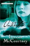 McCourtney, Lorena: Undertow: A Novel McCourtney, Lorena: Undertow: A Novel
