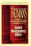 Boice, James Montgomery: Romans: Justification by Faith, Romans 1-4