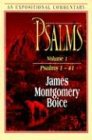Boice, James Montgomery: Psalms: An Expositional Commentary Psalms 1-41 Boice, James Montgomery: Psalms: An Expositional Commentary Psalms 1-41