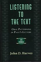 Listening to the Text: Oral Patterning in&hellip;