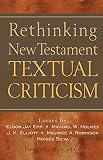 Black, David Alan: Rethinking New Testament Textual Criticism Black, David Alan: Rethinking New Testament Textual Criticism