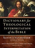 Vanhoozer, Kevin J.: Dictionary for Theological Interpretation of the Bible