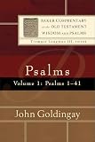 Goldingay, John: Psalms: Psalms 1 - 41 Goldingay, John: Psalms: Psalms 1 - 41